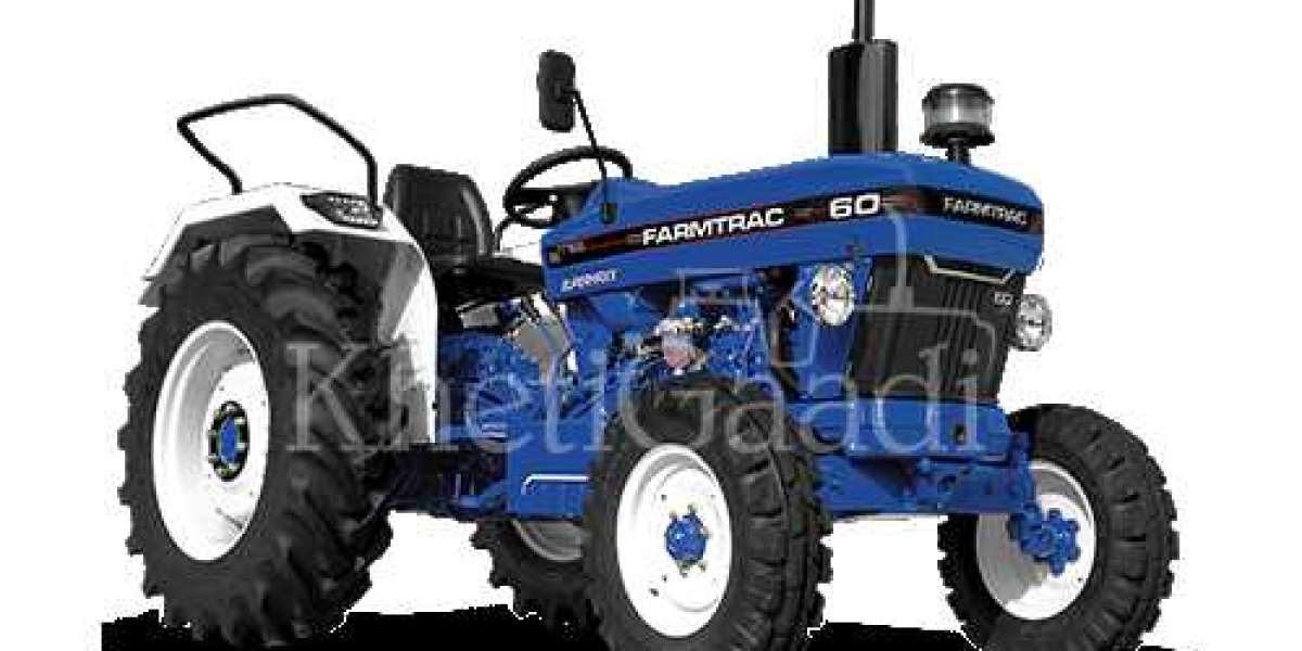 Farmtrac 60 Powermaxx 8+2: A Comprehensive Overview and Its Place in Modern Agriculture