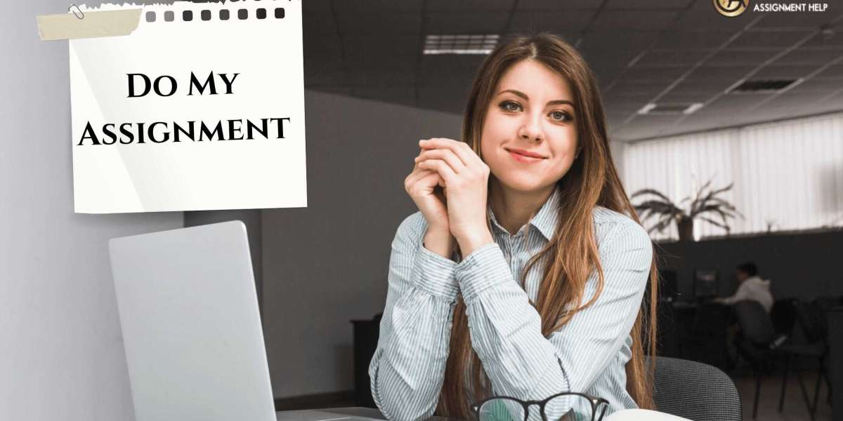 Reliable ‘Do My Assignment’ Services for Academic Success