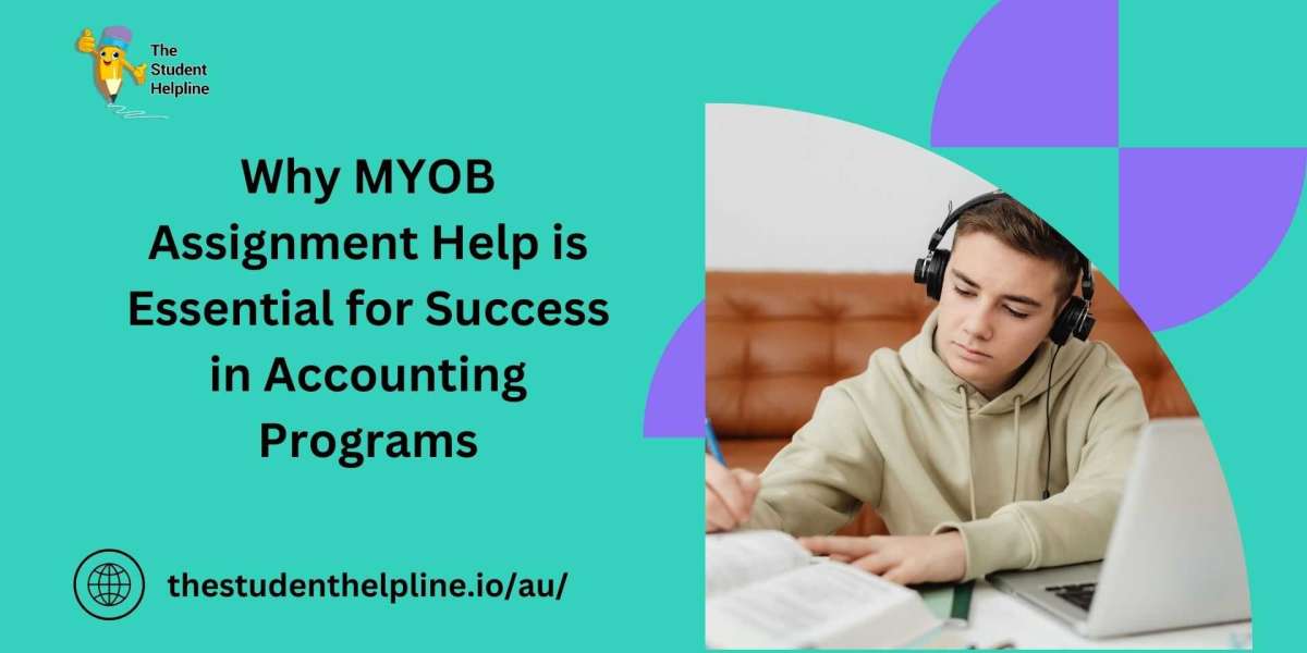 Why MYOB Assignment Help is Essential for Success in Accounting Programs