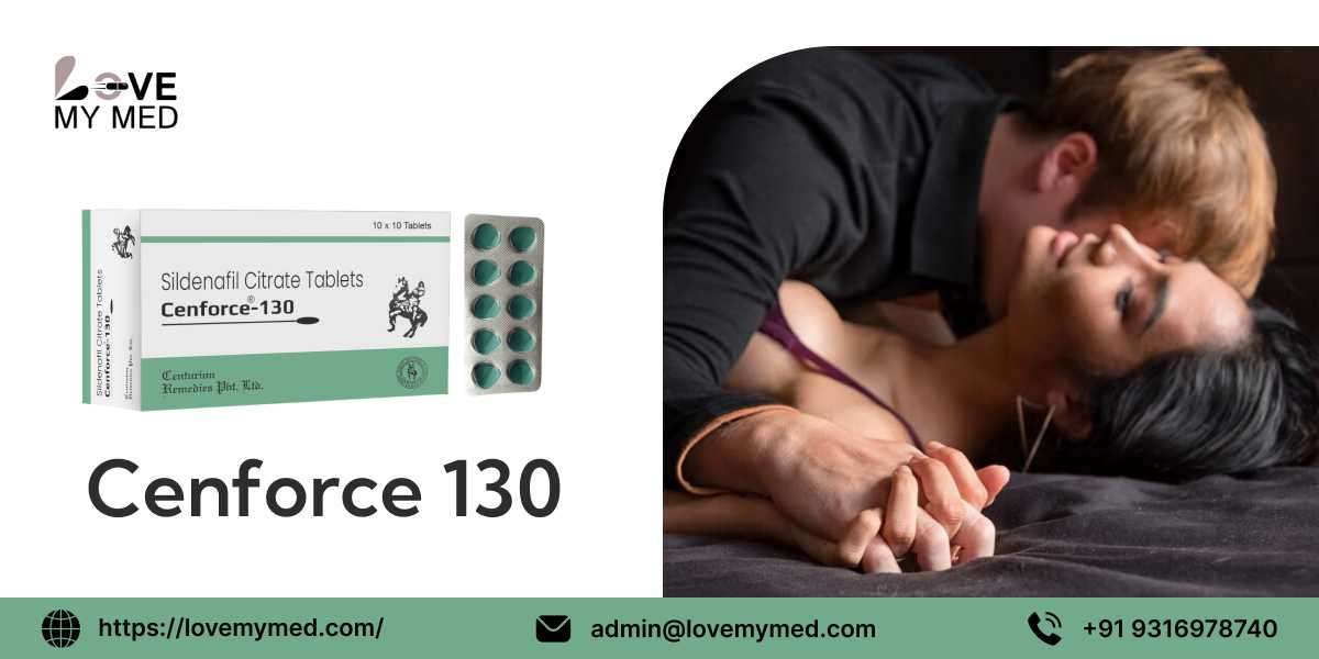 Cenforce 130 mg: Improve Sexual Health and Performance