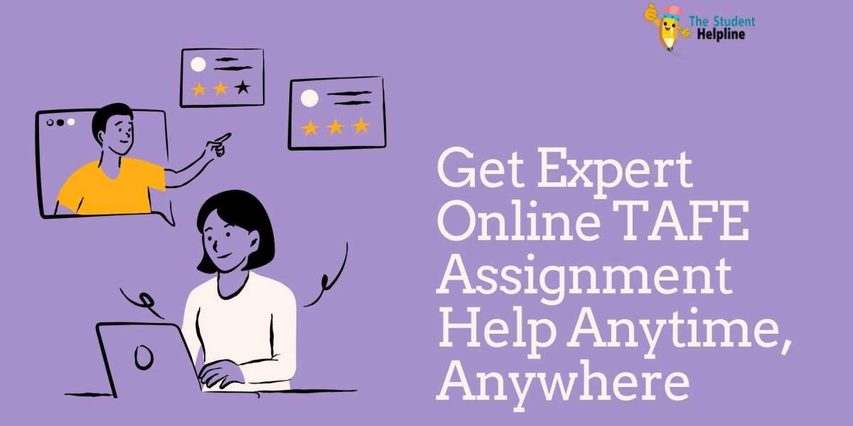 Get Expert Online TAFE Assignment Help Anytime, Anywhere